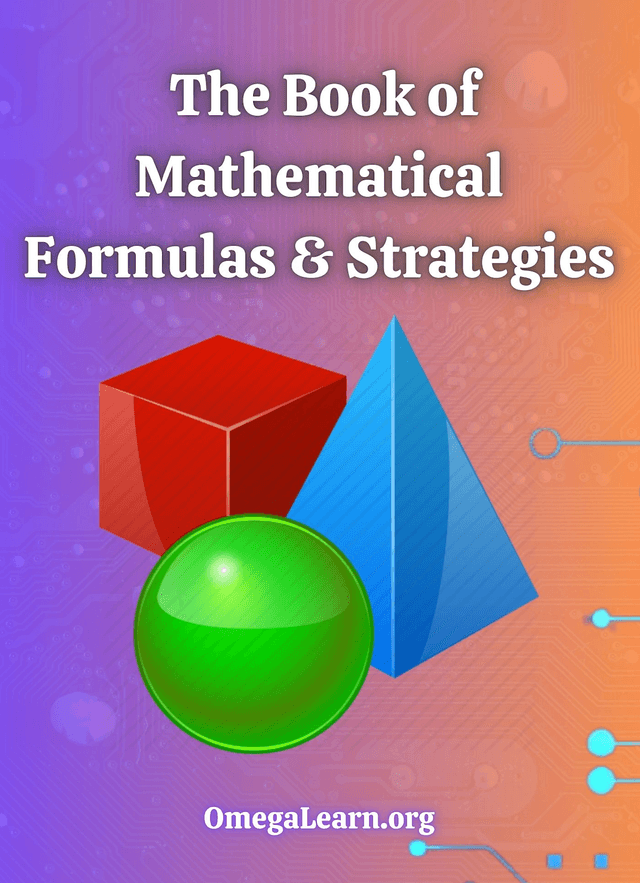 The Book of Mathematical Formulas & Strategies